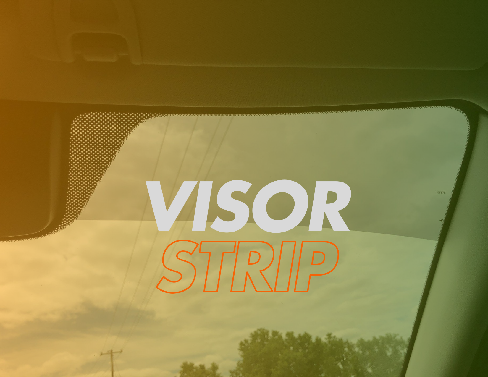Commercial - Visor Strip Tint